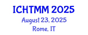 International Conference on Hospitality, Tourism Marketing and Management (ICHTMM) August 23, 2025 - Rome, Italy