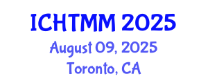 International Conference on Hospitality, Tourism Marketing and Management (ICHTMM) August 09, 2025 - Toronto, Canada