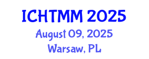 International Conference on Hospitality, Tourism Marketing and Management (ICHTMM) August 09, 2025 - Warsaw, Poland
