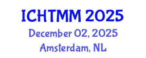 International Conference on Hospitality, Tourism Marketing and Management (ICHTMM) December 02, 2025 - Amsterdam, Netherlands