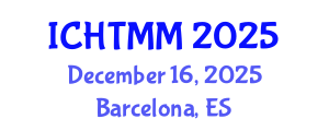 International Conference on Hospitality, Tourism Marketing and Management (ICHTMM) December 16, 2025 - Barcelona, Spain