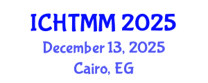 International Conference on Hospitality, Tourism Marketing and Management (ICHTMM) December 13, 2025 - Cairo, Egypt