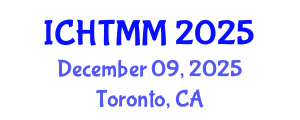International Conference on Hospitality, Tourism Marketing and Management (ICHTMM) December 09, 2025 - Toronto, Canada