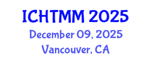 International Conference on Hospitality, Tourism Marketing and Management (ICHTMM) December 09, 2025 - Vancouver, Canada