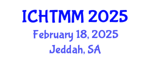 International Conference on Hospitality, Tourism Marketing and Management (ICHTMM) February 18, 2025 - Jeddah, Saudi Arabia