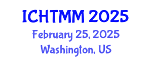 International Conference on Hospitality, Tourism Marketing and Management (ICHTMM) February 25, 2025 - Washington, United States