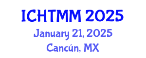 International Conference on Hospitality, Tourism Marketing and Management (ICHTMM) January 21, 2025 - Cancún, Mexico