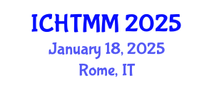 International Conference on Hospitality, Tourism Marketing and Management (ICHTMM) January 18, 2025 - Rome, Italy