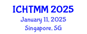 International Conference on Hospitality, Tourism Marketing and Management (ICHTMM) January 11, 2025 - Singapore, Singapore