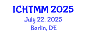 International Conference on Hospitality, Tourism Marketing and Management (ICHTMM) July 22, 2025 - Berlin, Germany