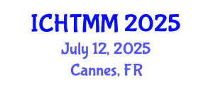 International Conference on Hospitality, Tourism Marketing and Management (ICHTMM) July 12, 2025 - Cannes, France