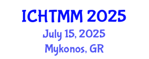 International Conference on Hospitality, Tourism Marketing and Management (ICHTMM) July 15, 2025 - Mykonos, Greece