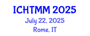 International Conference on Hospitality, Tourism Marketing and Management (ICHTMM) July 22, 2025 - Rome, Italy