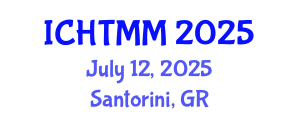 International Conference on Hospitality, Tourism Marketing and Management (ICHTMM) July 12, 2025 - Santorini, Greece