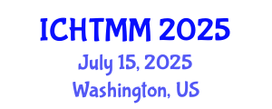 International Conference on Hospitality, Tourism Marketing and Management (ICHTMM) July 15, 2025 - Washington, United States