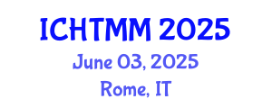 International Conference on Hospitality, Tourism Marketing and Management (ICHTMM) June 03, 2025 - Rome, Italy