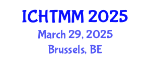 International Conference on Hospitality, Tourism Marketing and Management (ICHTMM) March 29, 2025 - Brussels, Belgium