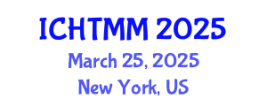 International Conference on Hospitality, Tourism Marketing and Management (ICHTMM) March 25, 2025 - New York, United States