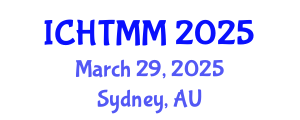 International Conference on Hospitality, Tourism Marketing and Management (ICHTMM) March 29, 2025 - Sydney, Australia