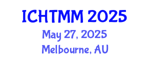 International Conference on Hospitality, Tourism Marketing and Management (ICHTMM) May 27, 2025 - Melbourne, Australia
