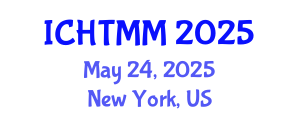 International Conference on Hospitality, Tourism Marketing and Management (ICHTMM) May 24, 2025 - New York, United States