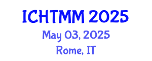 International Conference on Hospitality, Tourism Marketing and Management (ICHTMM) May 03, 2025 - Rome, Italy
