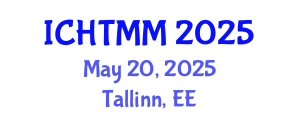 International Conference on Hospitality, Tourism Marketing and Management (ICHTMM) May 20, 2025 - Tallinn, Estonia