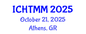 International Conference on Hospitality, Tourism Marketing and Management (ICHTMM) October 21, 2025 - Athens, Greece