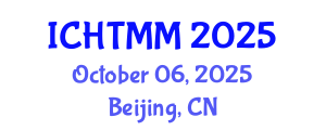 International Conference on Hospitality, Tourism Marketing and Management (ICHTMM) October 06, 2025 - Beijing, China