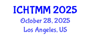 International Conference on Hospitality, Tourism Marketing and Management (ICHTMM) October 28, 2025 - Los Angeles, United States