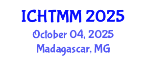 International Conference on Hospitality, Tourism Marketing and Management (ICHTMM) October 04, 2025 - Madagascar, Madagascar