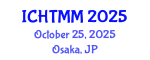 International Conference on Hospitality, Tourism Marketing and Management (ICHTMM) October 25, 2025 - Osaka, Japan