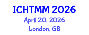 International Conference on Hospitality, Tourism Marketing and Management (ICHTMM) April 20, 2026 - London, United Kingdom