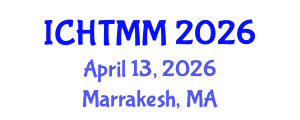 International Conference on Hospitality, Tourism Marketing and Management (ICHTMM) April 13, 2026 - Marrakesh, Morocco