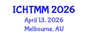 International Conference on Hospitality, Tourism Marketing and Management (ICHTMM) April 13, 2026 - Melbourne, Australia International Conference on Hospitality, Tourism Marketing and Management (ICHTMM) April 13, 2026 - Melbourne, Australia