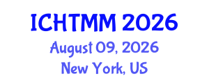 International Conference on Hospitality, Tourism Marketing and Management (ICHTMM) August 09, 2026 - New York, United States International Conference on Hospitality, Tourism Marketing and Management (ICHTMM) August 09, 2026 - New York, United States