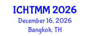 International Conference on Hospitality, Tourism Marketing and Management (ICHTMM) December 16, 2026 - Bangkok, Thailand International Conference on Hospitality, Tourism Marketing and Management (ICHTMM) December 16, 2026 - Bangkok, Thailand