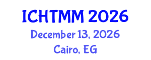 International Conference on Hospitality, Tourism Marketing and Management (ICHTMM) December 13, 2026 - Cairo, Egypt International Conference on Hospitality, Tourism Marketing and Management (ICHTMM) December 13, 2026 - Cairo, Egypt