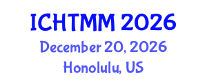 International Conference on Hospitality, Tourism Marketing and Management (ICHTMM) December 20, 2026 - Honolulu, United States International Conference on Hospitality, Tourism Marketing and Management (ICHTMM) December 20, 2026 - Honolulu, United States