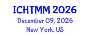 International Conference on Hospitality, Tourism Marketing and Management (ICHTMM) December 09, 2026 - New York, United States International Conference on Hospitality, Tourism Marketing and Management (ICHTMM) December 09, 2026 - New York, United States
