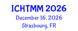 International Conference on Hospitality, Tourism Marketing and Management (ICHTMM) December 16, 2026 - Strasbourg, France International Conference on Hospitality, Tourism Marketing and Management (ICHTMM) December 16, 2026 - Strasbourg, France