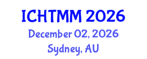 International Conference on Hospitality, Tourism Marketing and Management (ICHTMM) December 02, 2026 - Sydney, Australia International Conference on Hospitality, Tourism Marketing and Management (ICHTMM) December 02, 2026 - Sydney, Australia