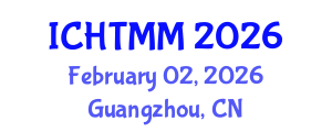 International Conference on Hospitality, Tourism Marketing and Management (ICHTMM) February 02, 2026 - Guangzhou, China International Conference on Hospitality, Tourism Marketing and Management (ICHTMM) February 02, 2026 - Guangzhou, China