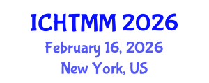 International Conference on Hospitality, Tourism Marketing and Management (ICHTMM) February 16, 2026 - New York, United States International Conference on Hospitality, Tourism Marketing and Management (ICHTMM) February 16, 2026 - New York, United States