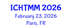 International Conference on Hospitality, Tourism Marketing and Management (ICHTMM) February 23, 2026 - Paris, France International Conference on Hospitality, Tourism Marketing and Management (ICHTMM) February 23, 2026 - Paris, France