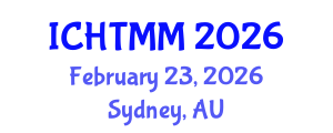International Conference on Hospitality, Tourism Marketing and Management (ICHTMM) February 23, 2026 - Sydney, Australia International Conference on Hospitality, Tourism Marketing and Management (ICHTMM) February 23, 2026 - Sydney, Australia