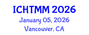 International Conference on Hospitality, Tourism Marketing and Management (ICHTMM) January 05, 2026 - Vancouver, Canada International Conference on Hospitality, Tourism Marketing and Management (ICHTMM) January 05, 2026 - Vancouver, Canada