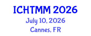 International Conference on Hospitality, Tourism Marketing and Management (ICHTMM) July 10, 2026 - Cannes, France International Conference on Hospitality, Tourism Marketing and Management (ICHTMM) July 10, 2026 - Cannes, France