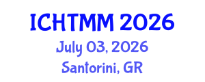 International Conference on Hospitality, Tourism Marketing and Management (ICHTMM) July 03, 2026 - Santorini, Greece International Conference on Hospitality, Tourism Marketing and Management (ICHTMM) July 03, 2026 - Santorini, Greece