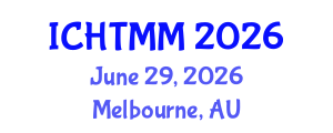 International Conference on Hospitality, Tourism Marketing and Management (ICHTMM) June 29, 2026 - Melbourne, Australia International Conference on Hospitality, Tourism Marketing and Management (ICHTMM) June 29, 2026 - Melbourne, Australia